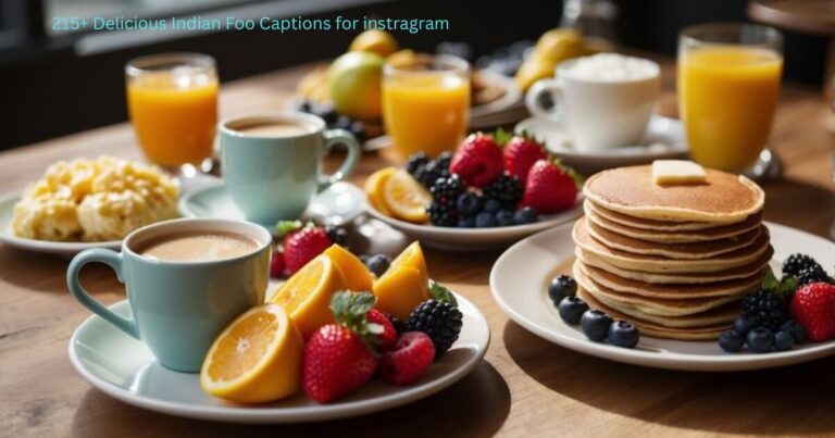 215+ Indian Food Captions for Instagram (Irresistible!)