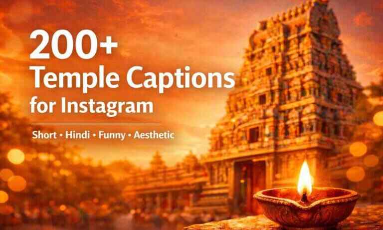 200+ Best Temple Captions for Instagram 2026 (Hindi & Funny)