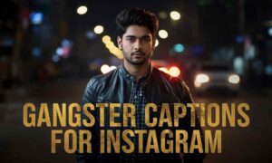 gangster captions for instagram with attitude and bold confidence